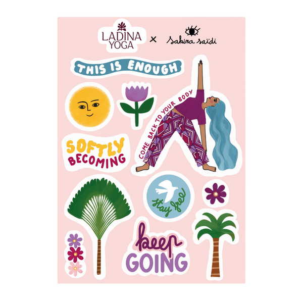 Load image into Gallery viewer, A sheet of colorful sticker designs featuring yoga poses, flowers, palm trees, and motivational phrases like 'THIS IS ENOUGH' and 'keep GOING' on a light pink background. The top of the sheet shows the brands 'LADINA YOGA' and 'Sahina Saidi' with a product collaboration mark.